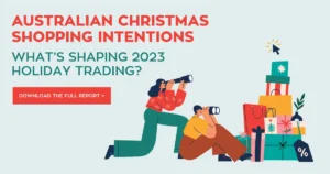 Australian Christmas Shopping Intentions Research Report 2023 CPM Australia Retail Safari